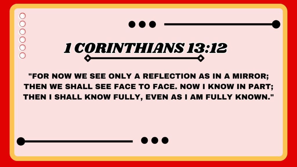 1 Corinthians 13:12