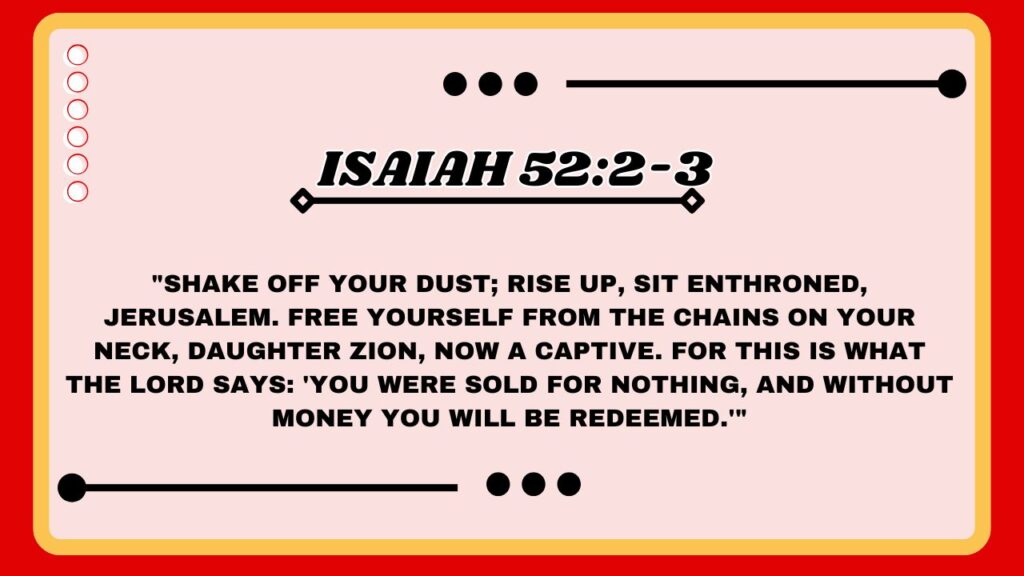Isaiah 52:2-3