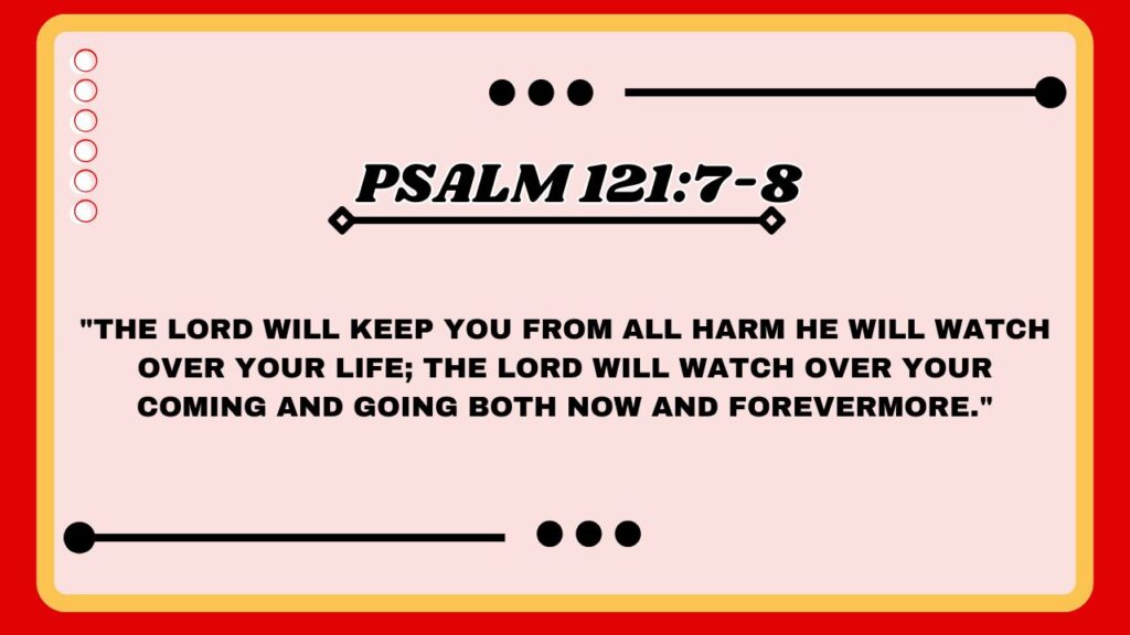 Psalm 121:7-8