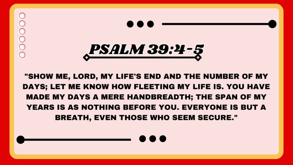 Psalm 39:4-5