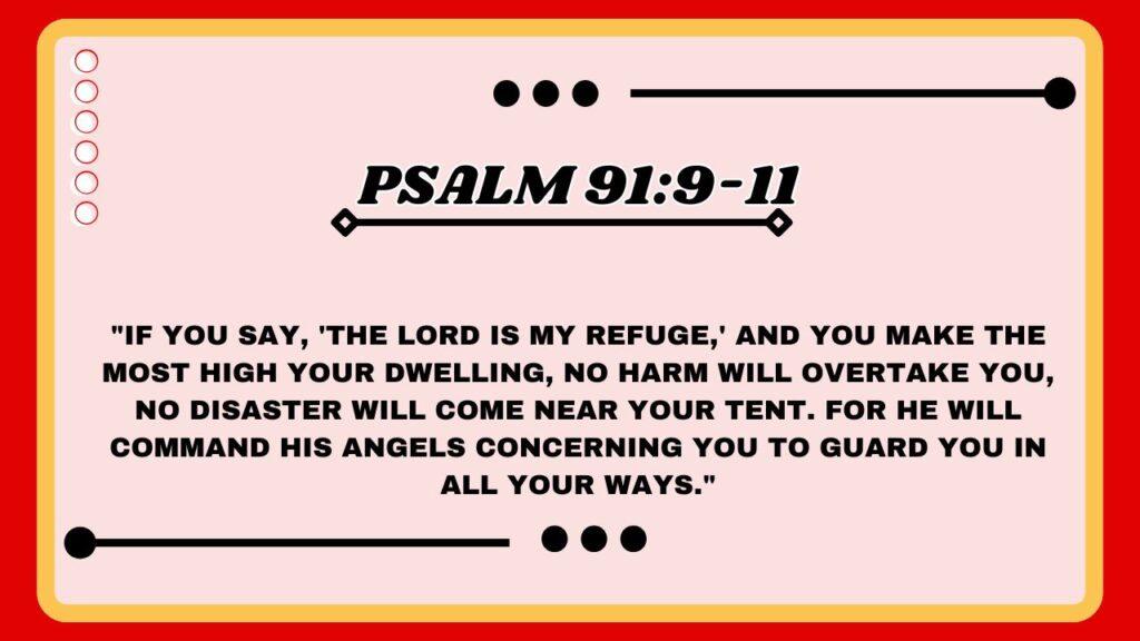 Psalm 91:9-11