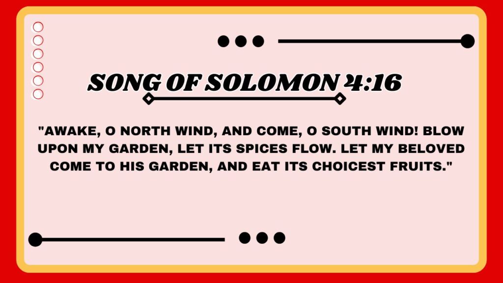 Song of Solomon 4:16