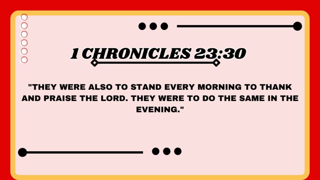 1 Chronicles 23:30