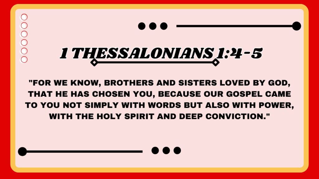 1 Thessalonians 1:4-5