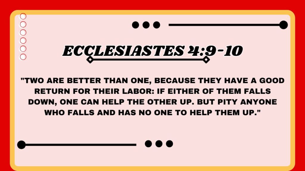Ecclesiastes 4:9-10