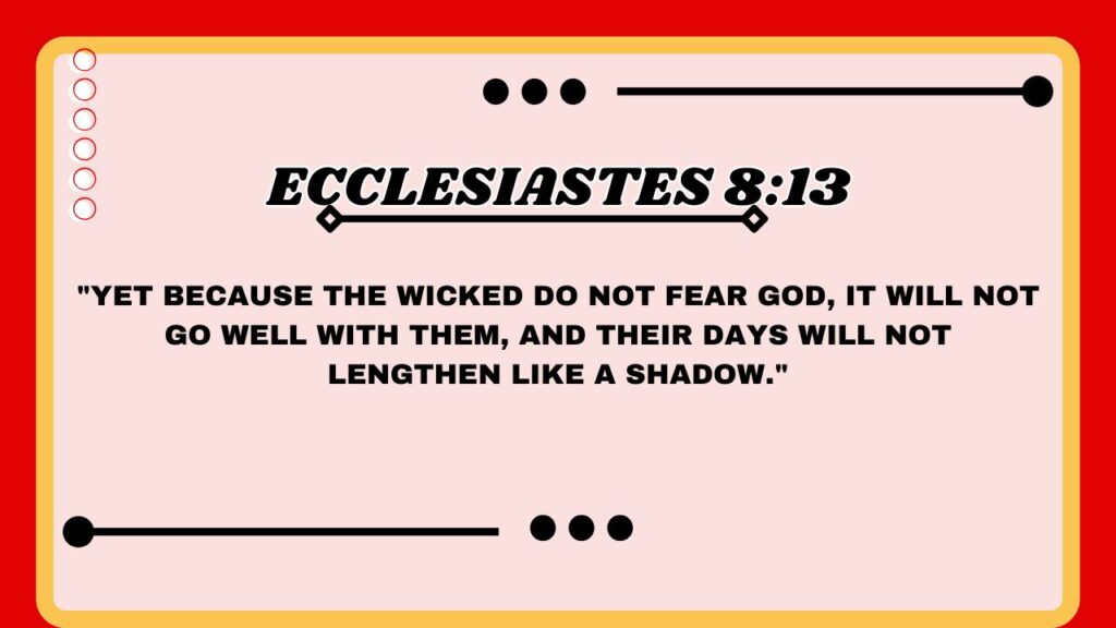 Ecclesiastes 8:13
