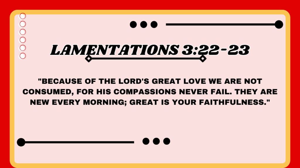 Lamentations 3:22-23