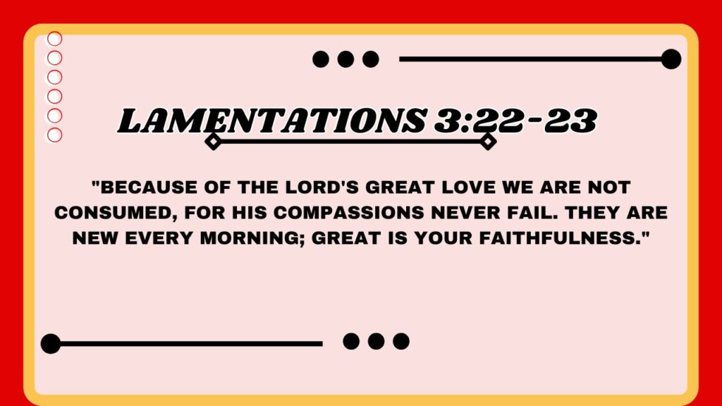 Lamentations 3:22-23