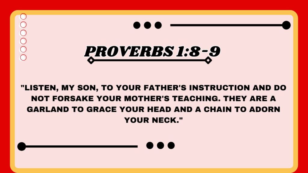 Proverbs 1:8-9