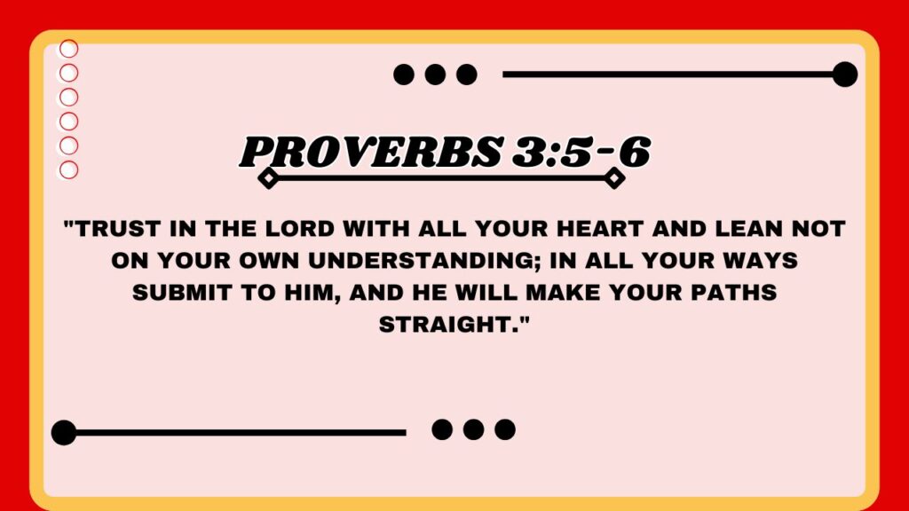 Proverbs 3:5-6
