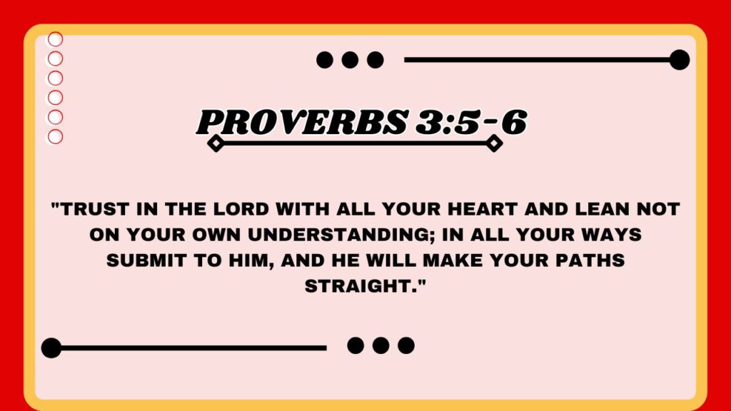 Proverbs 3:5-6