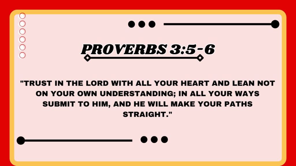Proverbs 3:5-6