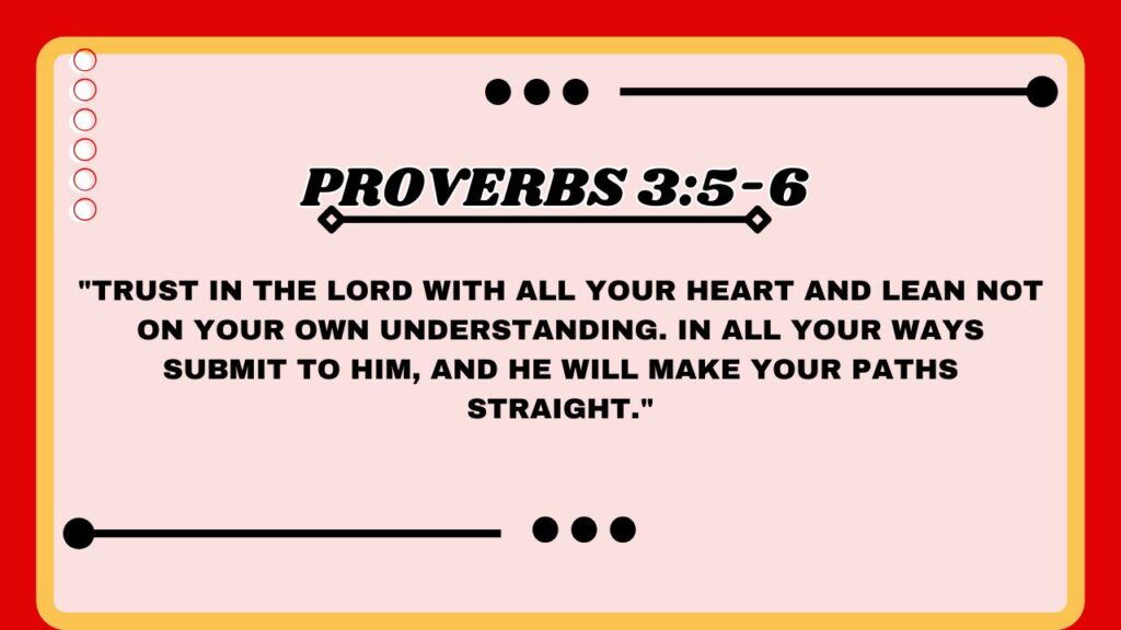 Proverbs 3:5-6
