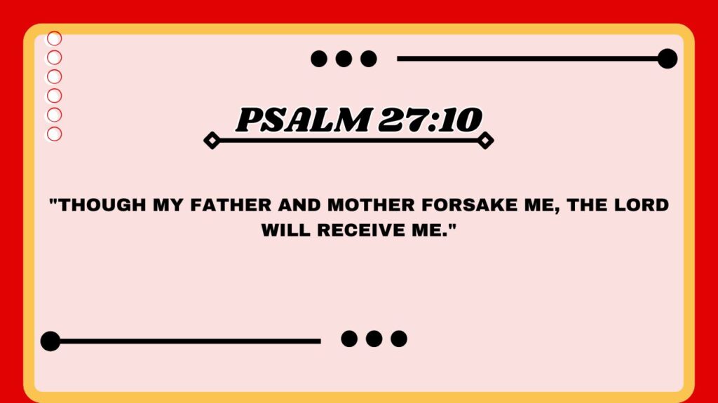  Psalm 27:10