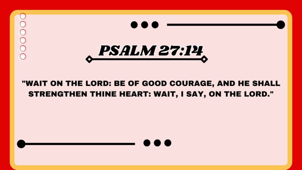  Psalm 27:14