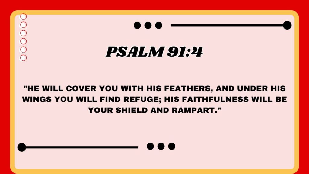  Psalm 91:4