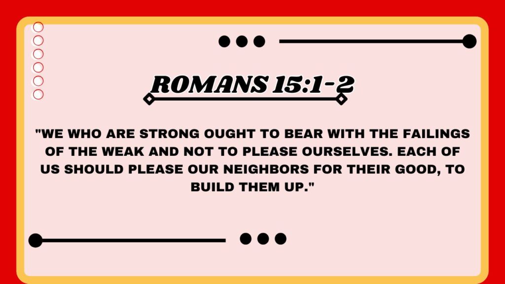 Romans 15:1-2