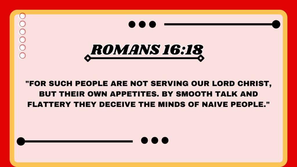 Romans 16:18