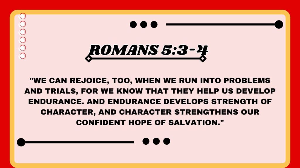 Romans 5:3-4