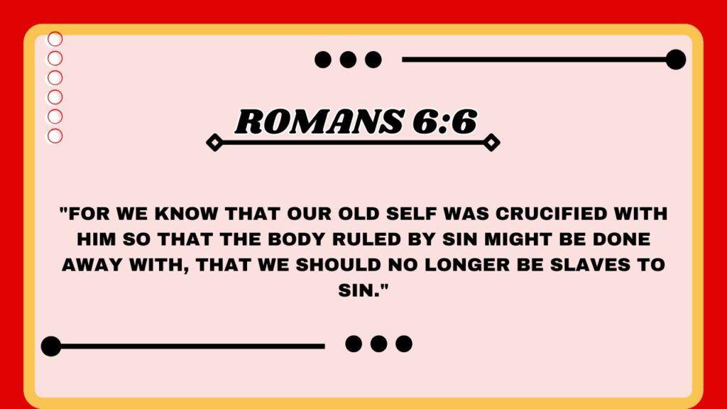 Romans 6:6