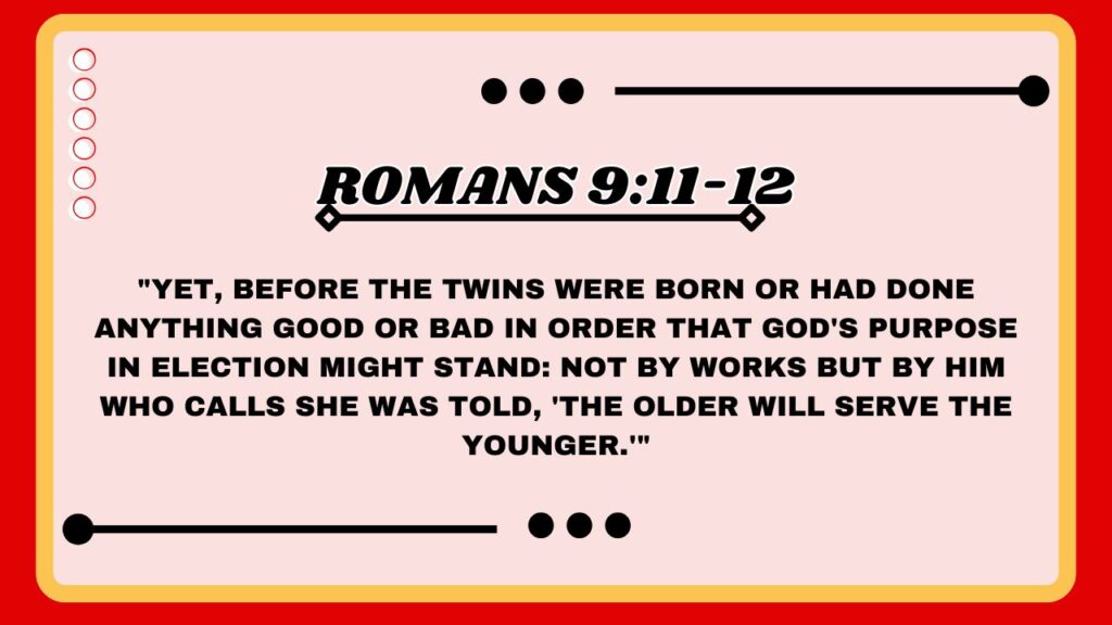 Romans 9:11-12