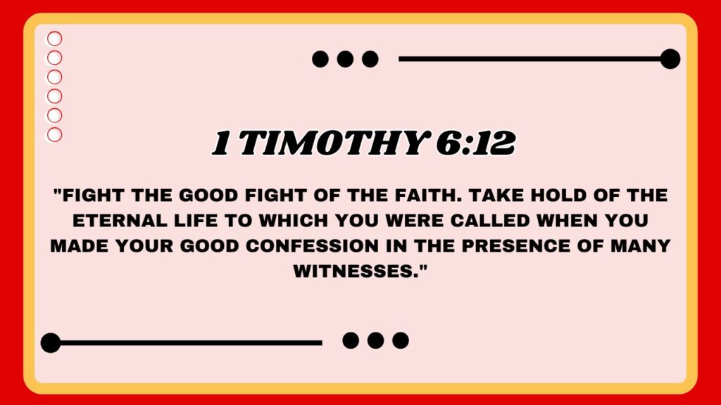 1 Timothy 6:12
