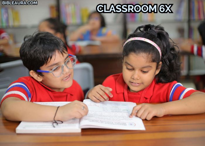 Classroom 6X