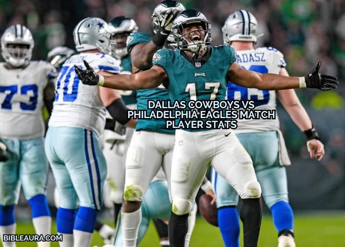 Dallas Cowboys vs Philadelphia Eagles Match Player Stats