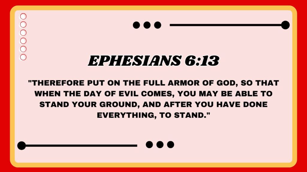 Ephesians 6:13