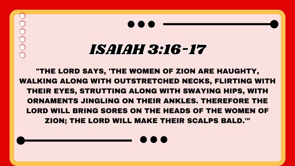 Isaiah 3:16-17
