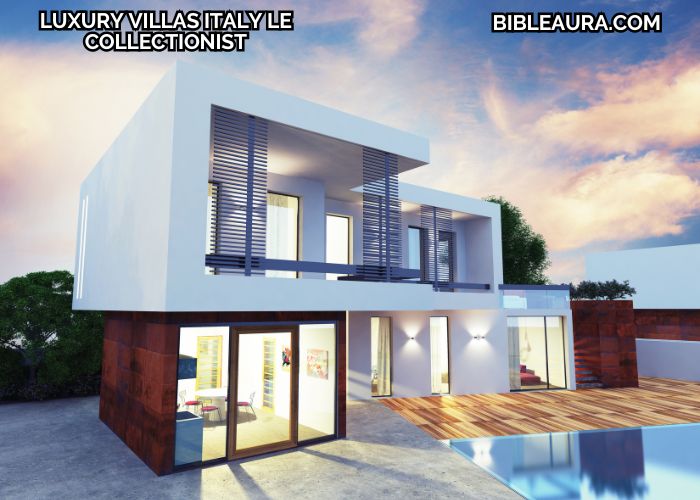 Luxury Villas Italy Le Collectionist