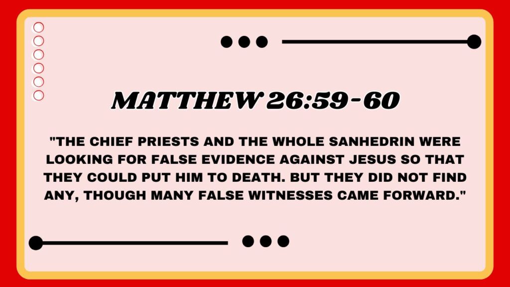 Matthew 26:59-60