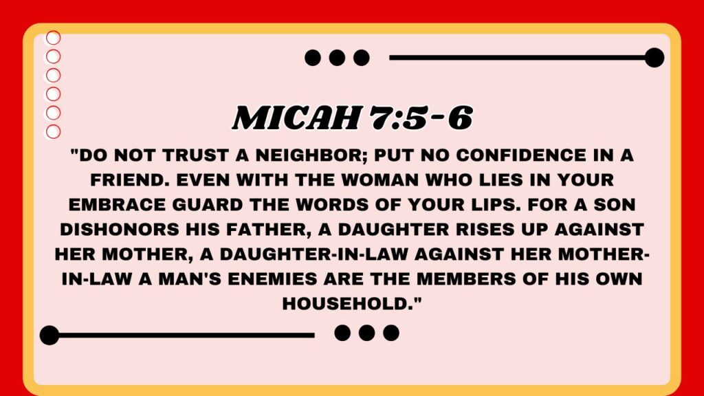 Micah 7:5-6