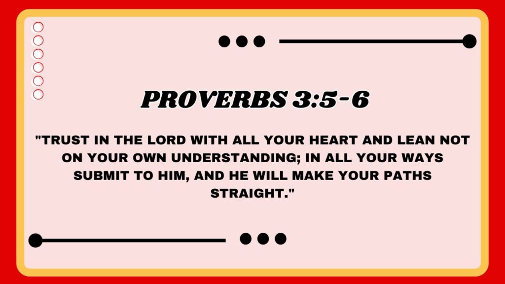 Proverbs 3:5-6