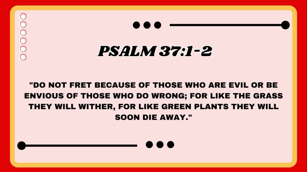 Psalm 37:1-2